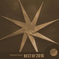 Artwork for Hypnotic Room (Best of 2016) by Various Artists