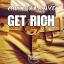Artwork for Get Rich (feat. B Nice)