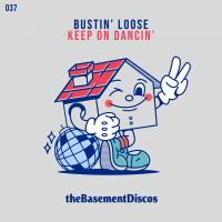 Artwork for Keep On Dancin' by Bustin' Loose