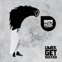 Artwork for Get Sucked by UMEK