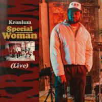 Artwork for Special Woman (LIVE) by Kranium