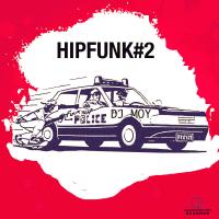 Artwork for Hip Funk #2 by DJ Moy