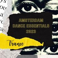 Artwork for Amsterdam Dance Essentials 2023 Trance by Various Artists