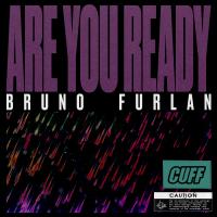 Artwork for Are You Ready by Bruno Furlan