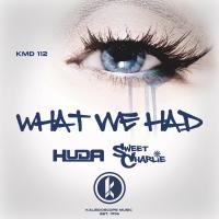 Artwork for What We Had by Sweet Charlie