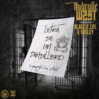 Artwork for Letra de un Pandillero (A Gangsta Love Letter) [feat. Blackie LVL & Smiley] by Hydrolic West