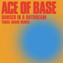 Artwork for Dancer in a Daydream (Trace Adam Lucid Dream Remix)