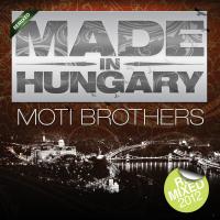 Artwork for Made In Hungary (Remixed) by Moti Brothers