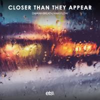 Artwork for Closer Than They Appear by Damian Breath