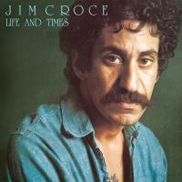 Artwork for Life & Times by Jim Croce