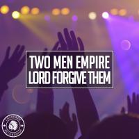 Artwork for Lord Forgive Them by Topsy Crettz