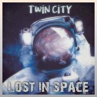 Artwork for Lost In Space by Twin City