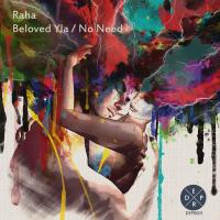 Artwork for Beloved Yla / No Need by Raha