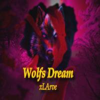 Artwork for Wolfs Dream by Xlarve