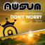 Artwork for Don't Worry (Original Mix)