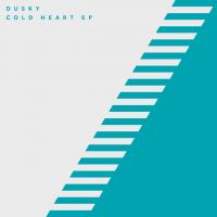 Artwork for Cold Heart EP by Dusky