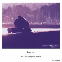 Artwork for You / You Are My Best Decision by Iberian