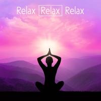 Artwork for Relax Relax Relax by Nature Sound Collection