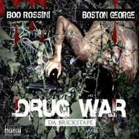 Artwork for Drug War - Da Brickstape by Boston George