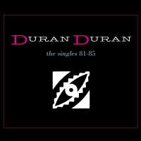 Artwork for The Singles 81-85 by Duran Duran