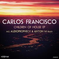 Artwork for Children Of House EP by Carlos Francisco