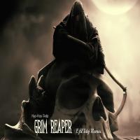 Artwork for Grim Reaper (Efil Idej Remix) by Hyp-Hop Sells