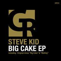 Artwork for Big Cake EP by Steve Kid