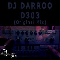 Artwork for D303 by DJ Darroo