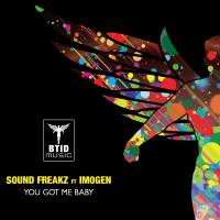 Artwork for You Got Me Baby by Sound Freaks