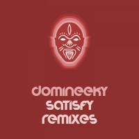 Artwork for Satisfy Remixes by Domineeky