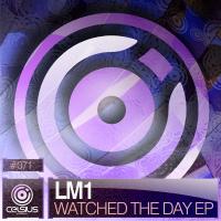 Artwork for Watched The Day EP by LM1