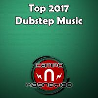 Artwork for Top 2017 Dubstep Music by Various Artists