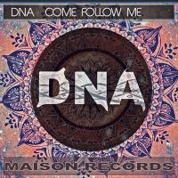 Artwork for Come Follow Me by D.N.A.