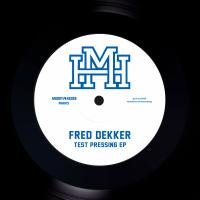 Artwork for Test Pressing EP by Fred Dekker