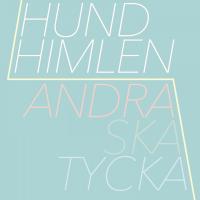 Artwork for Andra ska tycka by Hundhimlen