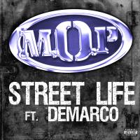 Artwork for Street Life Feat. Demarco by M.O.P.