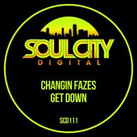 Artwork for Get Down by Changin Fazes