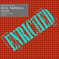 Artwork for Fever: The Full Flush by Rick Marshall