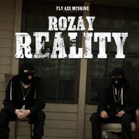 Artwork for Reality by Rozay