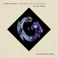 Artwork for Everybody Get on the Decks by Sonny Fodera