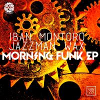 Artwork for Morning Funk EP by Iban Montoro