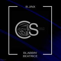 Artwork for Blabbin' Beatrice by B.Jinx