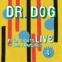 Artwork for Four Nights Live in San Francisco by Dr. Dog