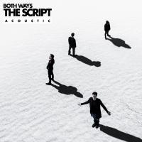 Artwork for Both Ways (Acoustic) by The Script