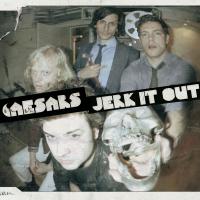 Artwork for Jerk It Out by Caesars