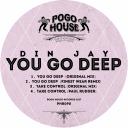 Artwork for You Go Deep (Original Mix)