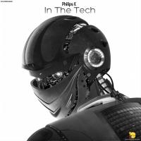 Artwork for In The Tech by Philips K