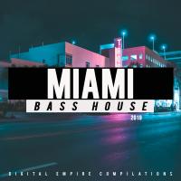 Artwork for Miami Bass House 2019 by Various Artists