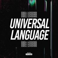 Artwork for Universal Language by Ibiza Lounge