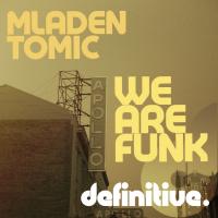 Artwork for We Are Funk by Mladen Tomic